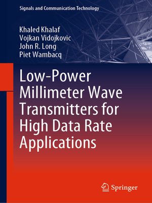 cover image of Low-Power Millimeter Wave Transmitters for High Data Rate Applications